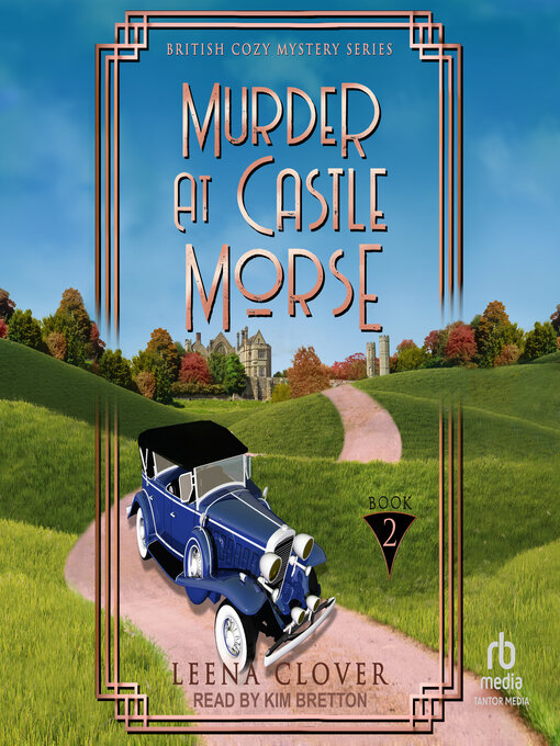 Title details for Murder at Castle Morse by Leena Clover - Wait list